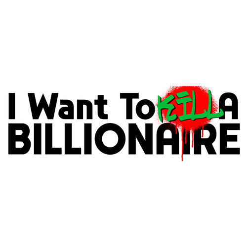 I Want to K*ll a Billionaire Mug